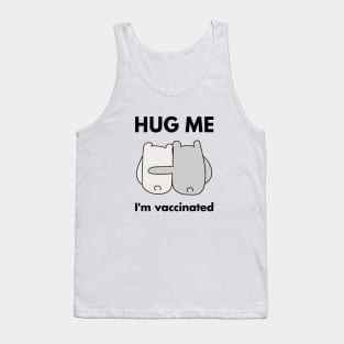 Hug Me I'm Vaccinated Tank Top